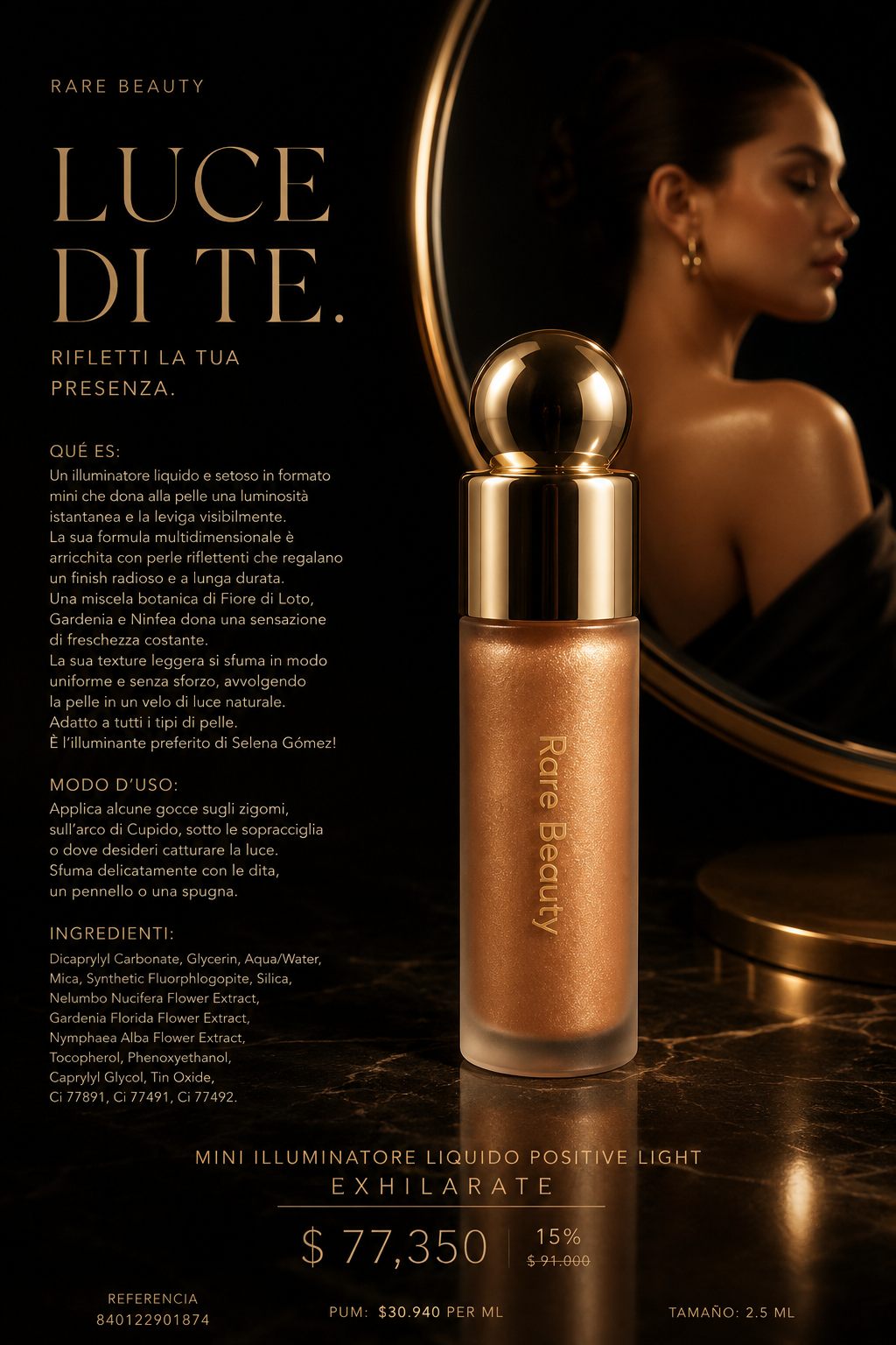 Rare Beauty Positive Light Mini Liquid Luminizer Exhilarate | The Art of Effortless Radiance